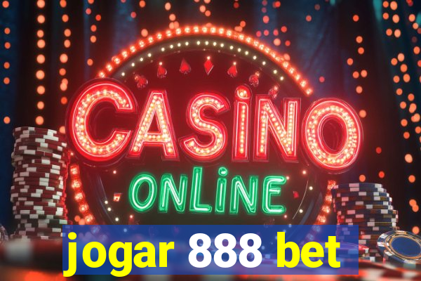 jogar 888 bet